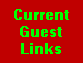 Current Guest Links